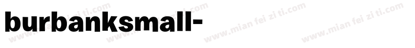burbanksmall字体转换