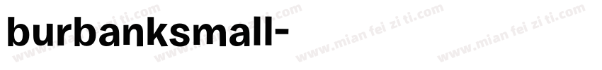 burbanksmall字体转换