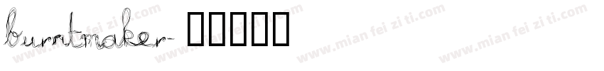 burntmaker字体转换