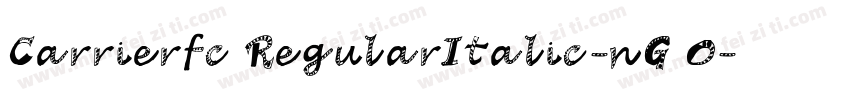 Carrierfc1RegularItalic-nG5O字体转换