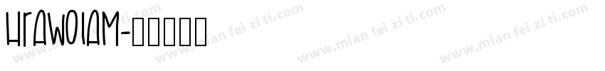 Hrawolam字体转换
