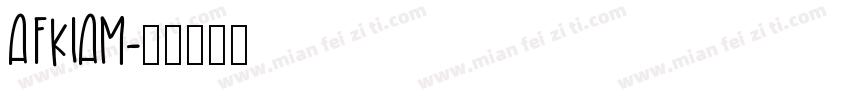 afklam字体转换