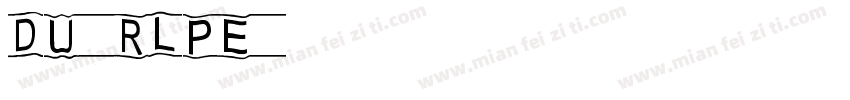 Du30-Rlpe字体转换