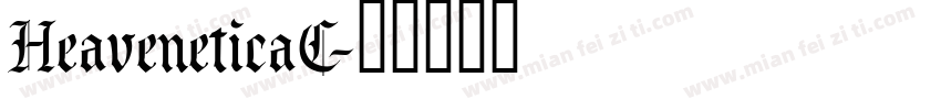 HeaveneticaC字体转换