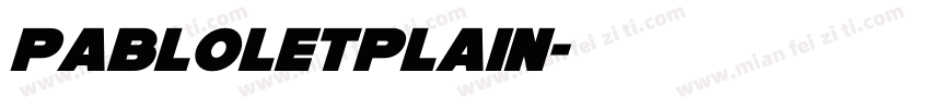 pabloletplain字体转换