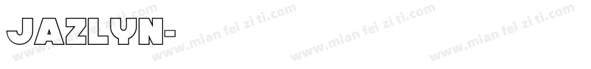Jazlyn字体转换