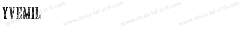 YVEMIL字体转换