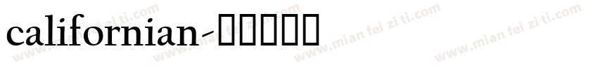 californian字体转换