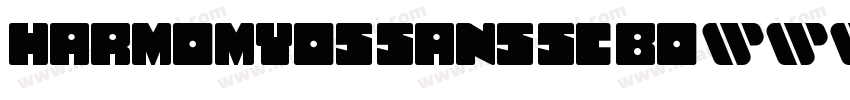 HARMOMYOS_SANS_SC_BO字体转换