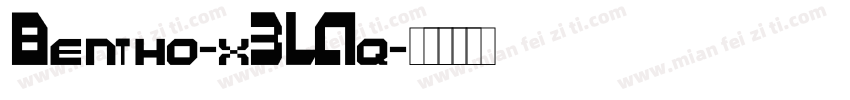 Bentho-x3LAq字体转换