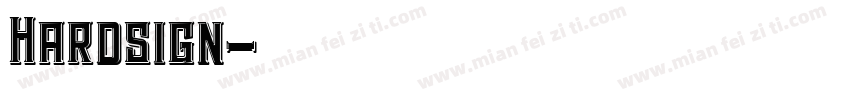 Hardsign字体转换