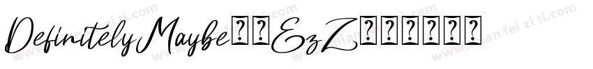 DefinitelyMaybe-1EzZ字体转换