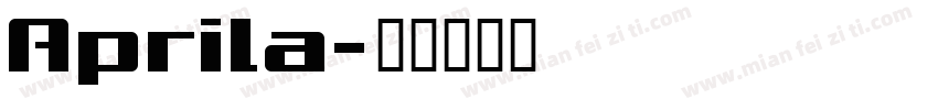 Aprila字体转换