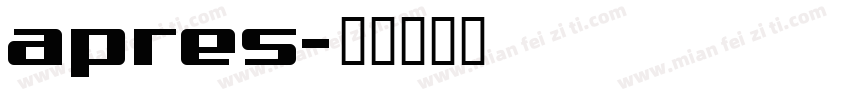 apres字体转换