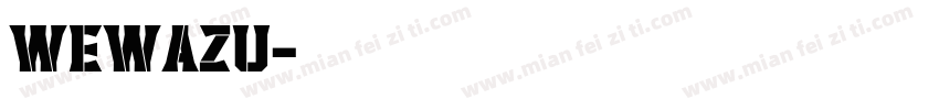 wewazu字体转换