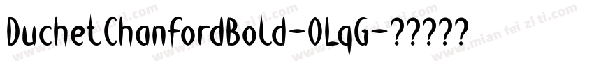 DuchetChanfordBold-0LqG字体转换