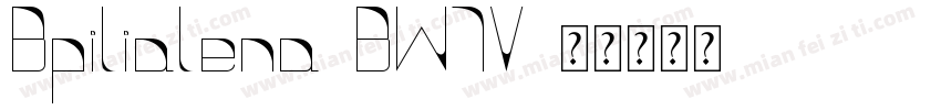 Bpilialena-BW7V字体转换