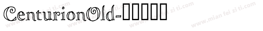 CenturionOld字体转换