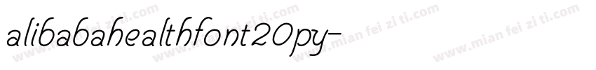 alibabahealthfont20py字体转换