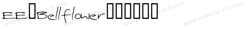 EE-Bellflower字体转换