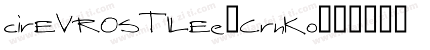 cirEVROSTILEe-CrnKo字体转换