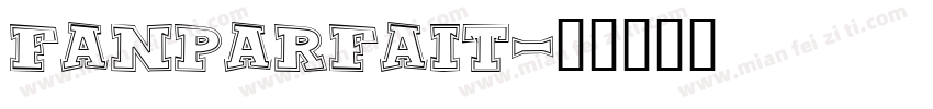 FANPARFAIT字体转换