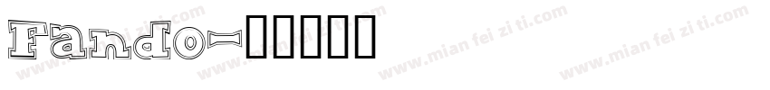 Fando字体转换