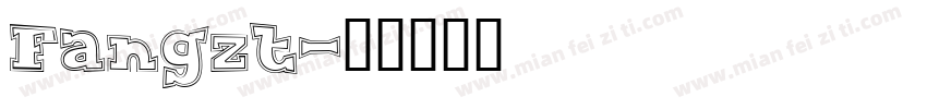 Fangzt字体转换