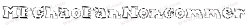 MFChaoFanNoncommerc字体转换