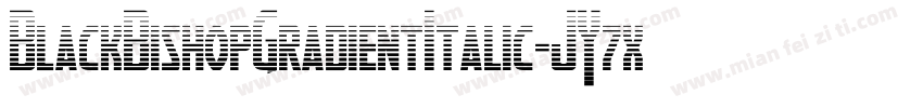 BlackBishopGradientItalic-JY7x字体转换