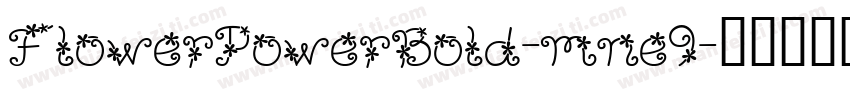 FlowerPowerBold-mne9字体转换