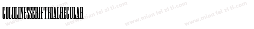 goldlinesseriftrial-regular字体转换