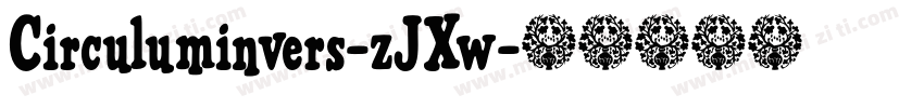 Circuluminvers-zJXw字体转换