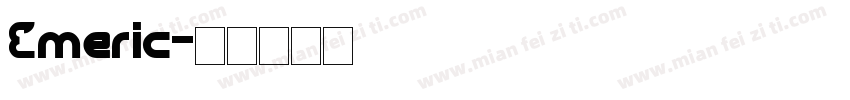 Emeric字体转换