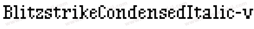 BlitzstrikeCondensedItalic-v8aA字体转换