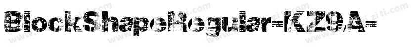 BlockShapeRegular-KZ9A字体转换