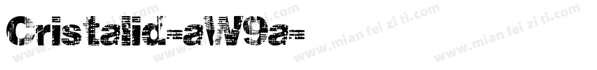Cristalid-aW9a字体转换