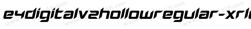 E4DigitalV2HollowRegular-XRLo字体转换