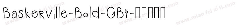 Baskerville-Bold-GBp字体转换