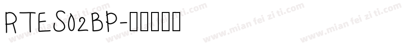 RTES02BP字体转换