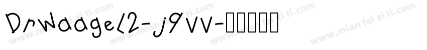 Drwaagel2-j9vv字体转换