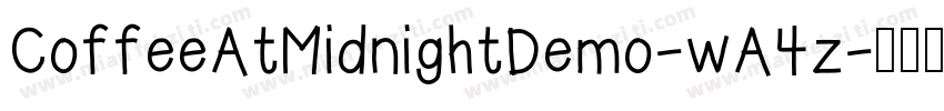 CoffeeAtMidnightDemo-wA4z字体转换