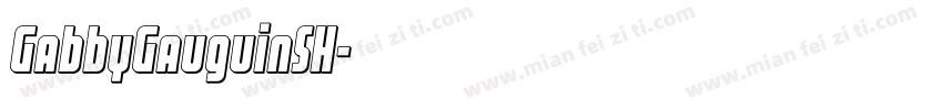 GabbyGauguinSH字体转换