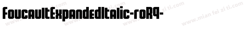 FoucaultExpandedItalic-roR9字体转换