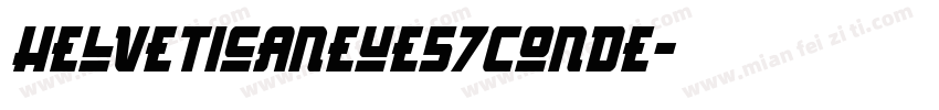 HelveticaNeue57Conde字体转换