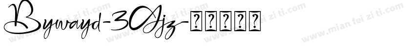 Bywayd-3Gjz字体转换