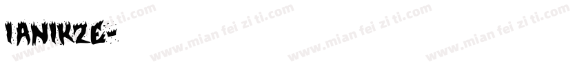 ianikze字体转换