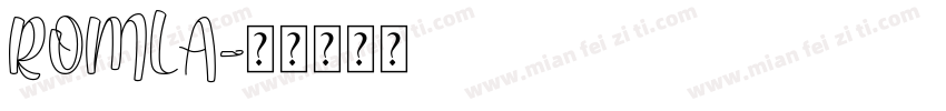 ROMLA字体转换