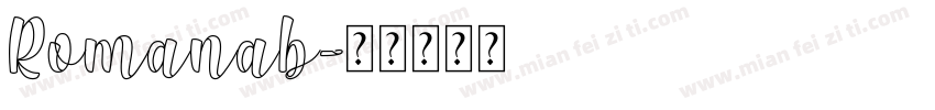 Romanab字体转换