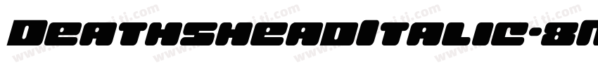 DeathsheadItalic-8MMZg字体转换